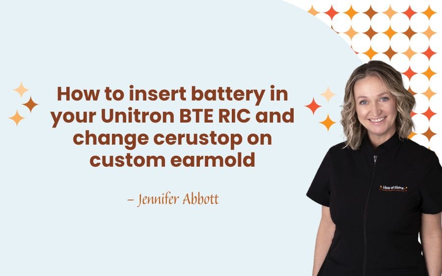 How to insert battery in your Unitron BTE RIC and change cerustop on custom earmold