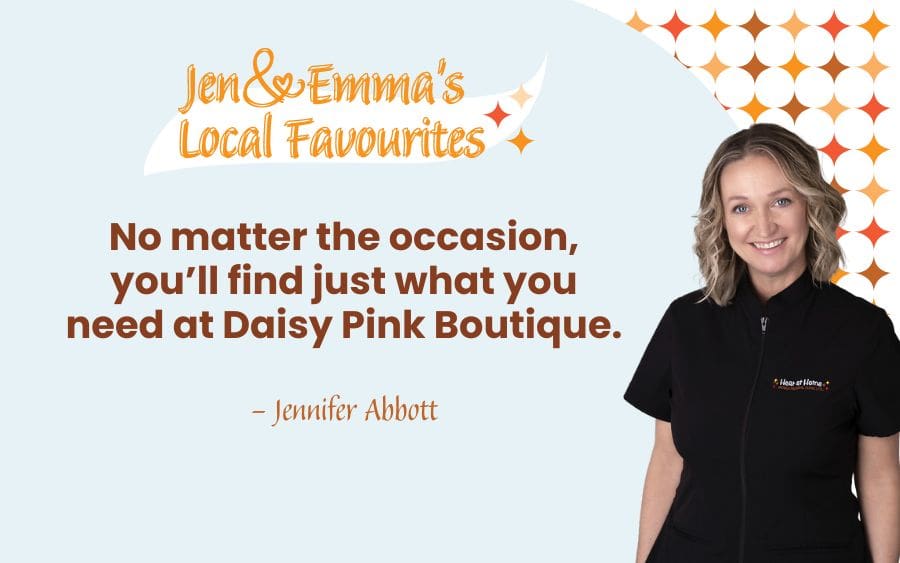 Jen and Emma’s Local Favourites—Coffee, Comfort & Clothes at Daisy Pink Boutique